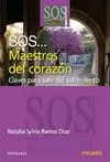 SOS MAESTROS DEL CORAZÓN