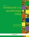 INTRODUCCIÓN A LA PSICOFISIOLOGÍA CLÍNICA 2º EDICION