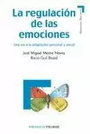 LA REGULACIÓN DE LAS EMOCIONES