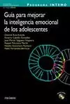 PROGRAMA INTEMO. GUÍA PARA MEJORAR LA INTELIGENCIA EMOCIONAL DE LOS ADOLESCENTES