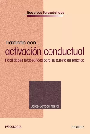 TRATANDO CON... ACTIVACIÓN CONDUCTUAL