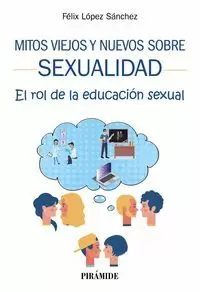 MITOS VIEJOS Y NUEVOS SOBRE SEXUALIDAD