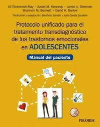 PROTOCOLO UNIFICADO PARA EL TRATAMIENTO TRANSDIAGNOSTICO DE LOS TRASTORNOS EMOCIONALES EN ADOLESCENTES