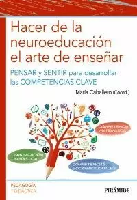 HACER DE LA NEUROEDUCACIÓN EL ARTE DE ENSEÑAR