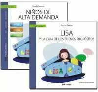 GUIA: NIÑOS DE ALTA DEMANDA + CUENTO: LISA Y LA CAJA DE LOS BUENO