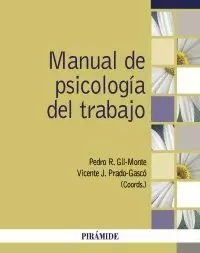 MANUAL DE PSICOLOGÍA DEL TRABAJO