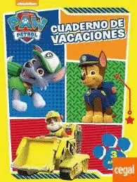 PAW PATROL. CUADERNO DE VACACIONES - 3 AÑOS (CUADERNOS DE VACACIONES DE LA PATRU