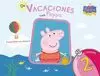 PEPPA PIG, DE VACACIONES CON PEPPA, EDUCACIÓN INFANTIL, 2 AÑOS. CUADERNO DE VACA