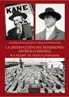 LA DESTRUCCIÓN DEL PATRIMONIO ARTÍSTICO ESPAÑOL. W.R. HEARST: EL GRAN ACAPARADOR