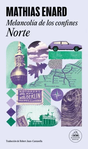 MELANCOLÍA DE LOS CONFINES: NORTE MELANCOLÍA DE LOS CONFINES: NORTE