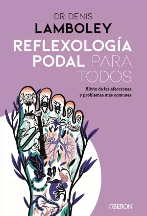 REFLEXOLOG¡A PODAL PARA TODOS