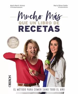 MUCHO MÁS QUE UN LIBRO DE RECETAS MUCHO MÁS QUE UN LIBRO DE RECETAS