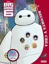 BIG HERO 6 RECORTA Y CREA