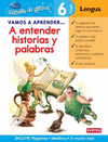 ENTENDER HISTORIAS Y PALABRAS 6 AÑOS