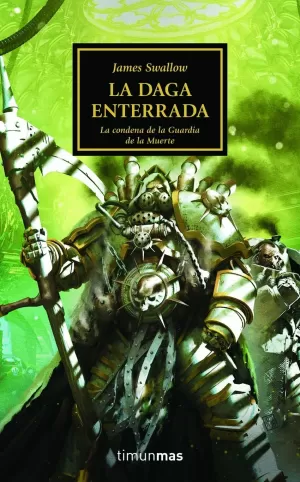 THE HORUS HERESY Nº 54/54 LA DAGA ENTERRADA