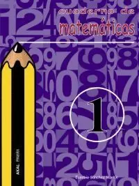 CUADERNO DE MATEMÁTICAS Nº  1. PRIMARIA