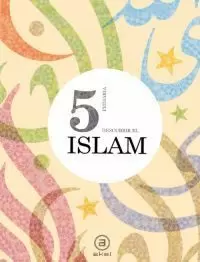 DESCUBRIR EL ISLAM 5º E. P. LIBRO DEL ALUMNO DESCUBRIR EL ISLAM 5º E. P. LIBRO DEL ALUMNO