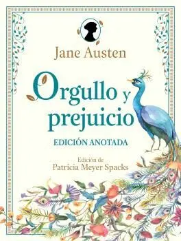 ORGULLO Y PREJUICIO. EDICIÓN ANOTADA