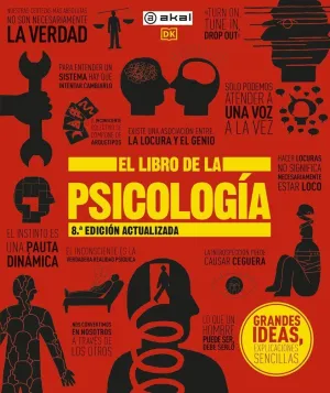 EL LIBRO DE LA PSICOLOGÍA. 8ª EDICIÓN ACTUALIZADA EL LIBRO DE LA PSICOLOGÍA. 8ª EDICIÓN ACTUALIZADA