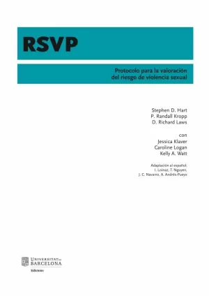 RSVP. PROTOCOLO PARA LA VALORACIÓN DEL RIESGO DE VIOLENCIA SEXUAL RSVP. PROTOCOLO PARA LA VALORACIÓN DEL RIESGO DE VIOLENCIA SEXUAL