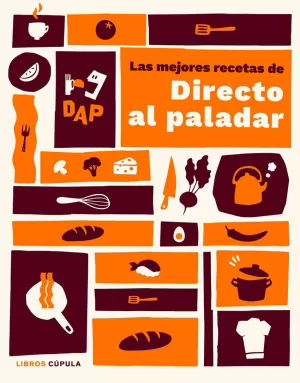 LAS MEJORES RECETAS DE DIRECTO AL PALADAR