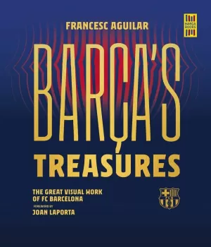 BARÇA'S TREASURES BARÇA'S TREASURES