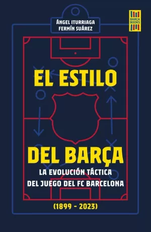 EL ESTILO DEL BARÇA EL ESTILO DEL BARÇA