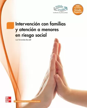 INTERVENCION CON FAMILIAS Y ATENCION A MENORES EN RIESO SOCIAL GS