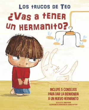 ¿VAS A TENER UN HERMANITO (LOS TRUCOS DE TEO)