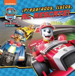 ¡PREPARADOS, LISTOS, AL RESCATE!