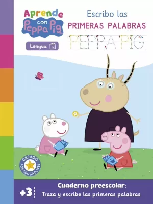 APRENDE CON PEPPA. ESCRIBO LAS PRIMERAS PALABRAS CON LETRA MAYÚSC