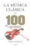 LA MÚSICA CLÁSICA EN 100 PALABRAS