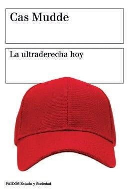 LA ULTRADERECHA HOY
