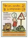 LEER, ESCRIBIR Y COMPRENDER 1, EDUCACION PRIMARIA