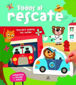 TODOS AL RESCATE