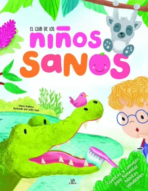 EL CLUB DE LOS NIÑOS SANOS