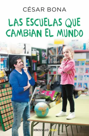 ESCUELAS QUE CAMBIAN EL MUNDO, LAS