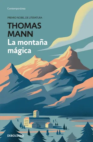 LA MONTAÑA MAGICA LA MONTAÑA MAGICA