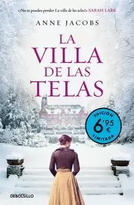 LA VILLA DE LAS TELAS (EDICIÓN LIMITADA A PRECIO ESPECIAL)