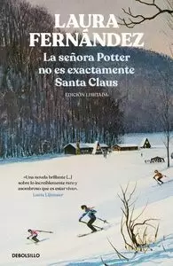 LA SEÑORA POTTER NO ES EXACTAMENTE SANTA CLAUS EDICION LIMIT LA SEÑORA POTTER NO ES EXACTAMENTE SANTA CLAUS EDICION LIMIT