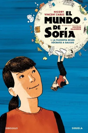EL MUNDO DE SOFIA VOLUMEN I NOVELA GRÁFICA RÚSTICA