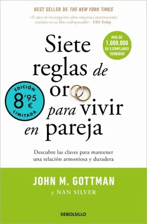 SIETE REGLAS DE ORO PARA VIVIR EN PAREJA (EDICIÓN LIMITADA · VERANO) SIETE REGLAS DE ORO PARA VIVIR EN PAREJA (EDICIÓN LIMITADA · VERANO)