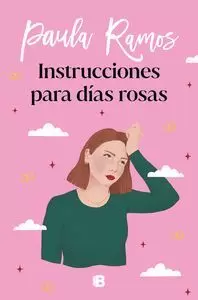 INSTRUCCIONES PARA DIAS ROSAS