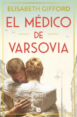 MEDICO DE VARSOVIA, EL MEDICO DE VARSOVIA, EL
