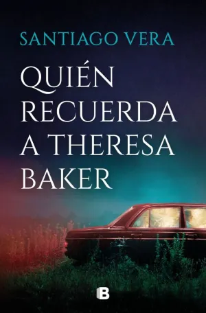 QUIÉN RECUERDA A THERESA BAKER