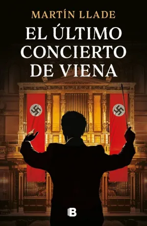 EL ÚLTIMO CONCIERTO DE VIENA EL ÚLTIMO CONCIERTO DE VIENA