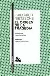 EL ORIGEN DE LA TRAGEDIA