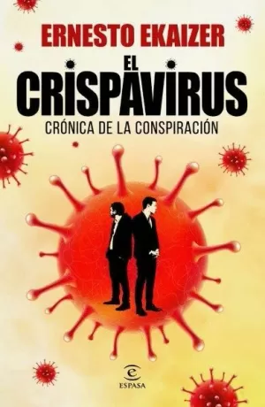 EL CRISPAVIRUS CRONICA DE LA CONSPIRACI