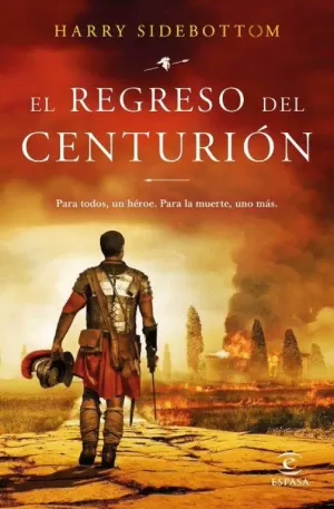 EL REGRESO DEL CENTURIÓN