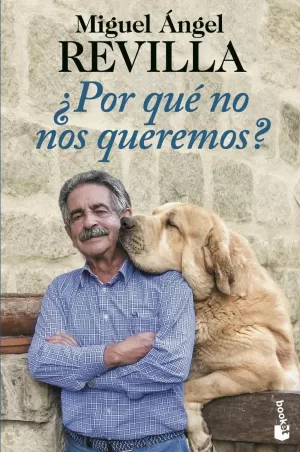 ¿POR QUÉ NO NOS QUEREMOS